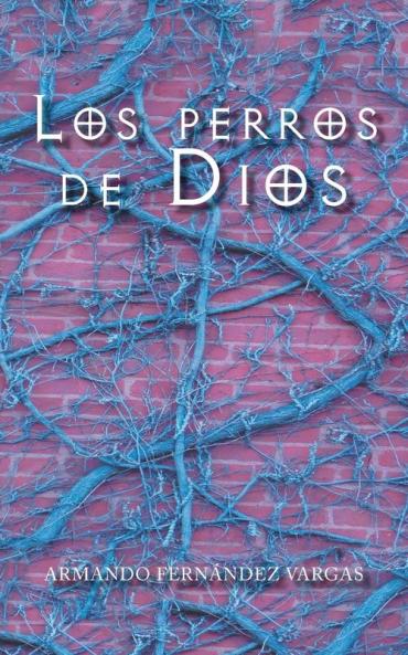 Los perros de Dios