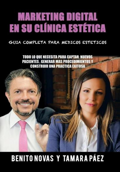 Marketing Digital En Su Clínica Estética (Spanish Edition)