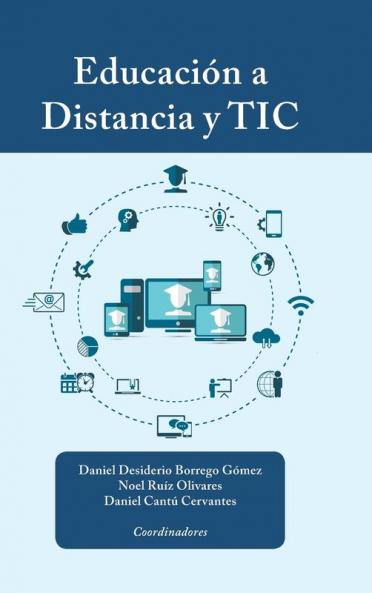 Educación A Distancia Y Tic (Spanish Edition)