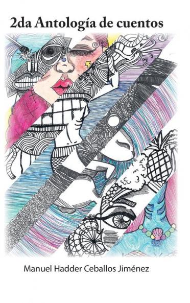 2Da Antología De Cuentos (Spanish Edition)