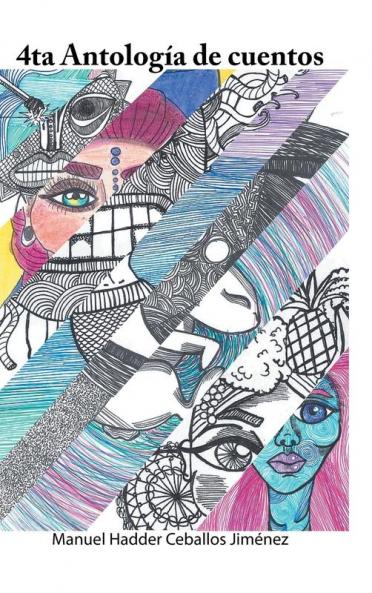 4Ta Antología De Cuentos (Spanish Edition)