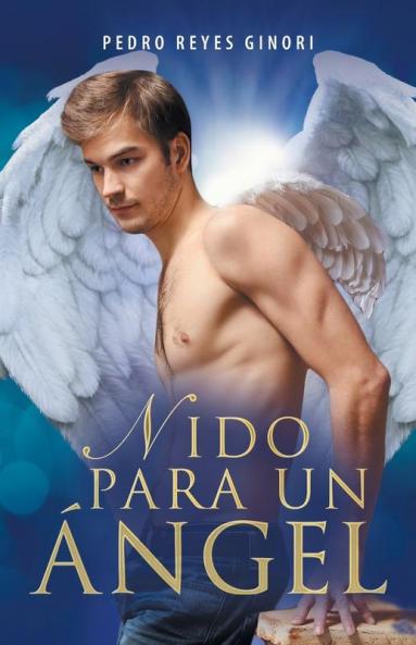 Nido Para Un Ángel (Spanish Edition)