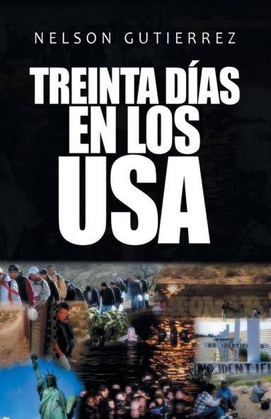 Treinta D��as En Los Usa