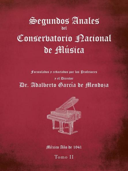 Segundos Anales Del Conservatorio Nacional De M��sica