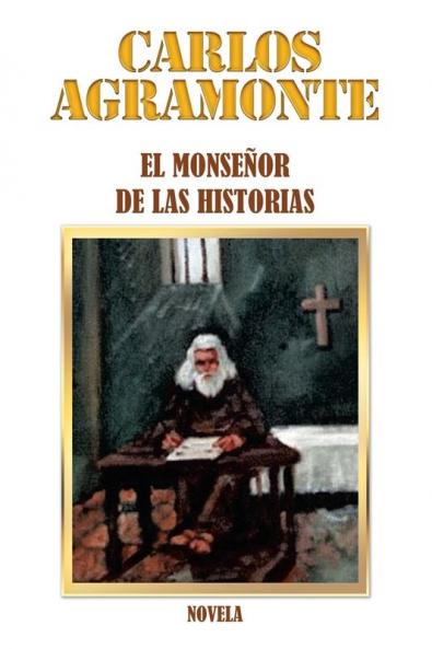 El Monse��or De Las Historias