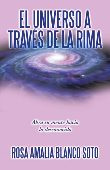 El Universo a Trav��s De La Rima