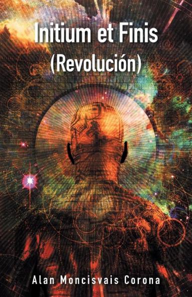 Initium Et Finis (Revoluci��n)