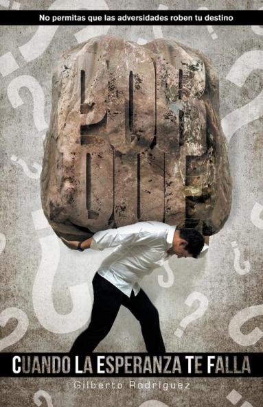��Por Qu��? Cuando La Esperanza Te Falla