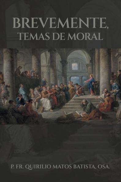 Brevemente Temas De Moral