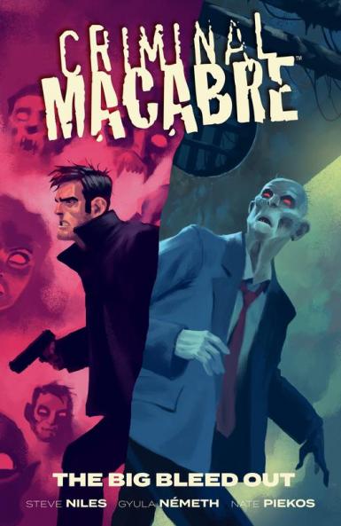 Criminal Macabre: The Big Bleed Out
