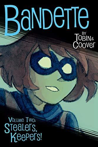 Bandette Volume 2: Stealers Keepers!