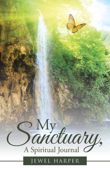 My Sanctuary A Spiritual Journal