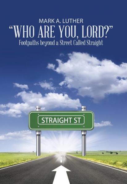 Who Are You Lord?