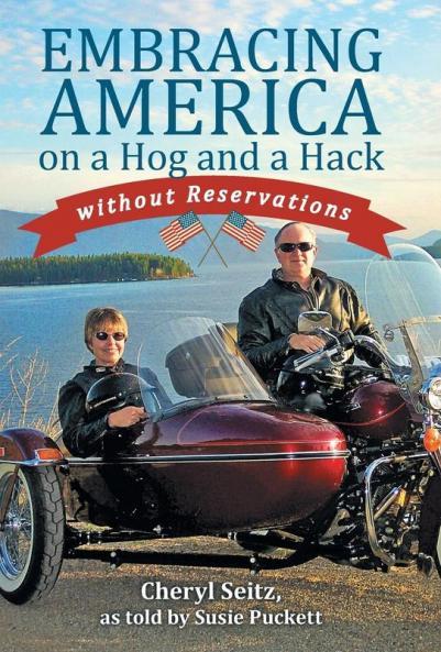 Embracing America on a Hog and a Hack without Reservations