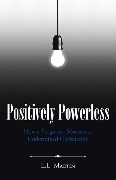 Positively Powerless