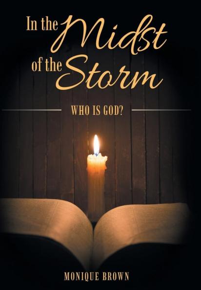 In the Midst of the Storm
