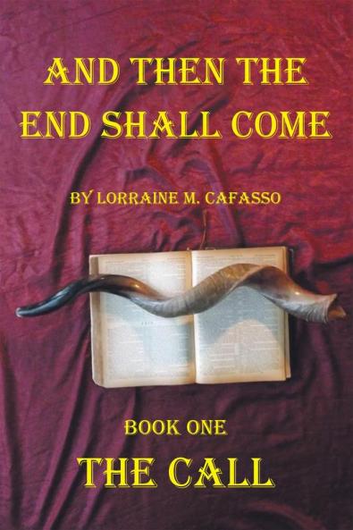 And Then the End Shall Come