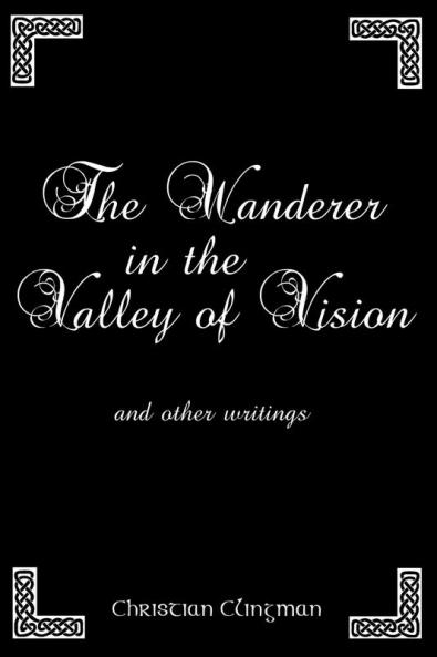 The Wanderer in the Valley of Vision