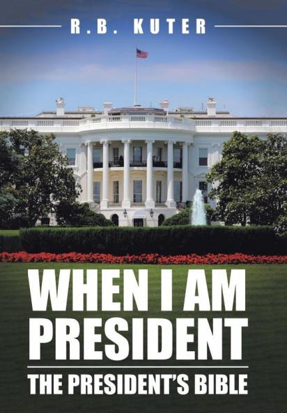 When I Am President