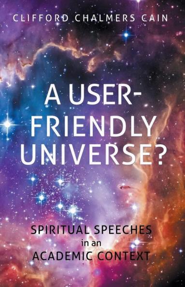 A User-friendly Universe?