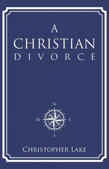 A Christian Divorce