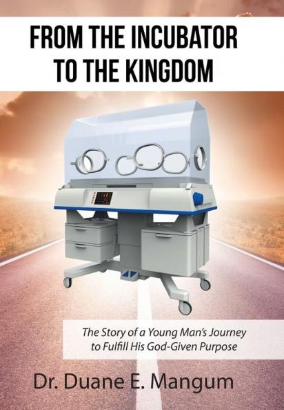 From the Incubator to the Kingdom