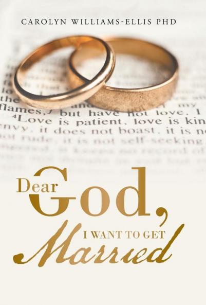 Dear God I Want To Get Married