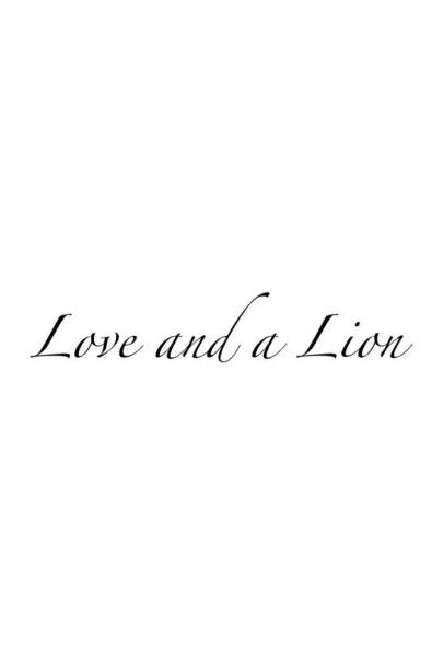 Love and a Lion