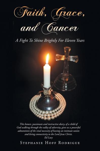 Faith Grace and Cancer