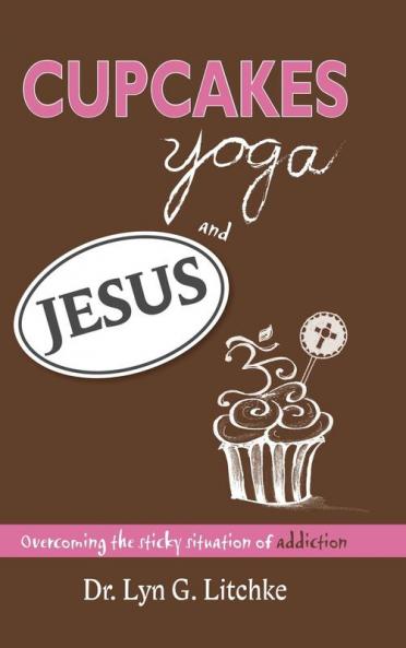 Cupcakes Yoga and Jesus