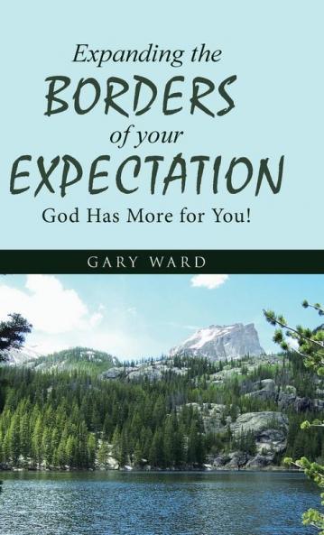 Expanding the Borders of your Expectation