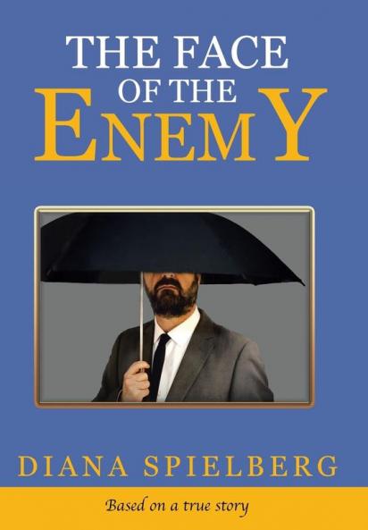 The Face of the Enemy