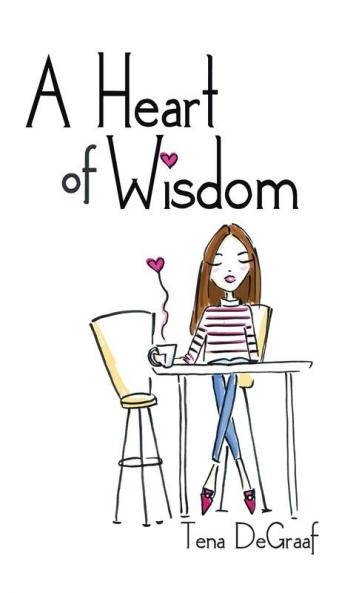 A Heart of Wisdom