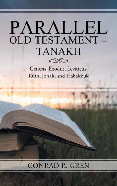 PARALLEL OLD TESTAMENT - TANAKH