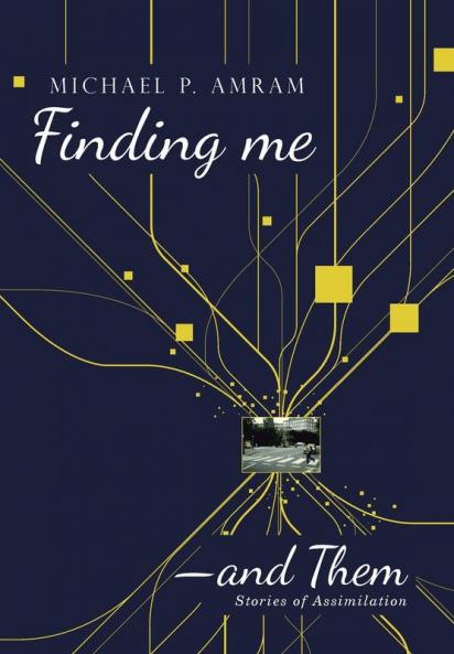 Finding Me?And Them: Stories Of Assimilation
