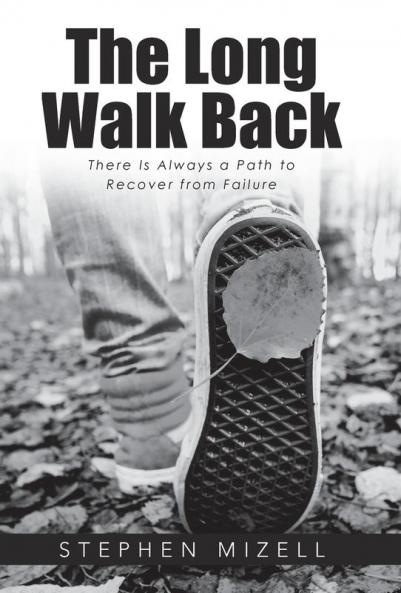 The Long Walk Back
