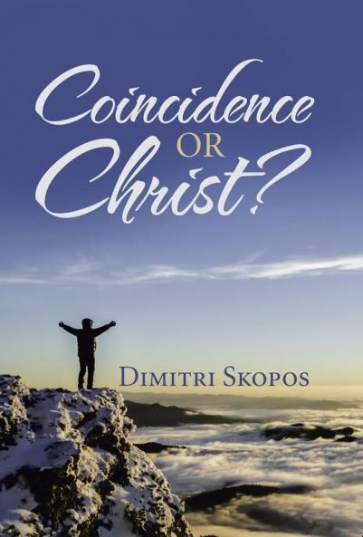 Coincidence or Christ?