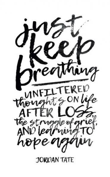 Just Keep Breathing