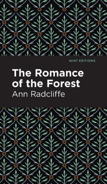 The Romance of the Forest