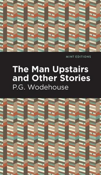 The Man Upstairs and Other Stories