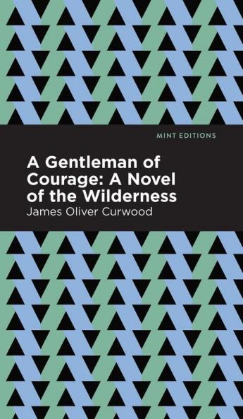 A Gentleman of Courage