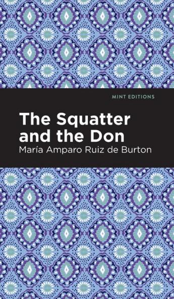 The Squatter and the Don