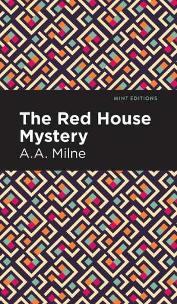 The Red House Mystery
