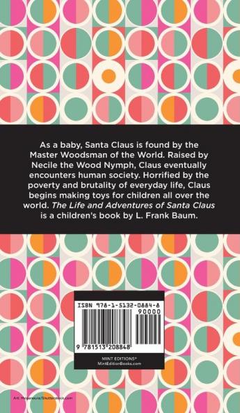 The Life and Adventures of Santa Claus