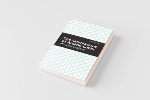 The Confessions of Arsene Lupin