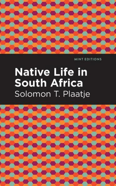 Native Life in South Africa
