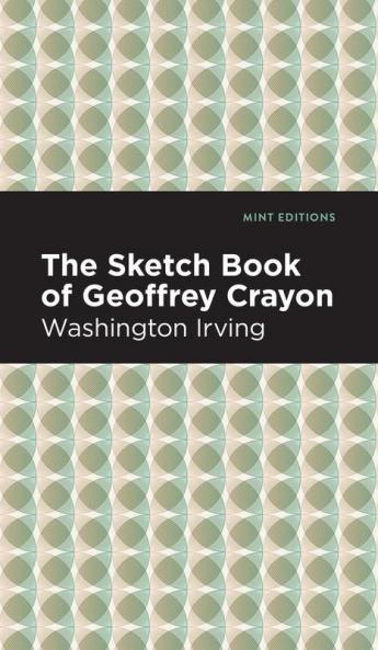 The Sketch-Book of Geoffrey Crayon