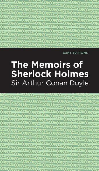 The Memoirs of Sherlock Holmes