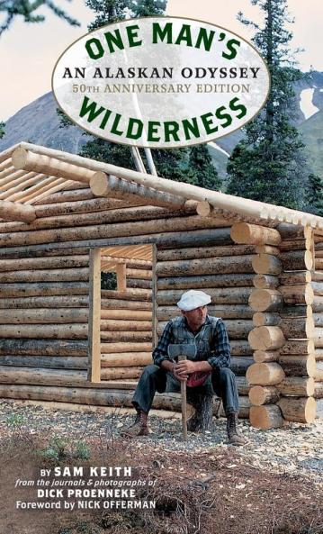 One Man's Wilderness 50th Anniversary Edition