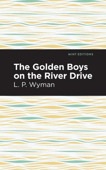 The Golden Boys on the River Drive